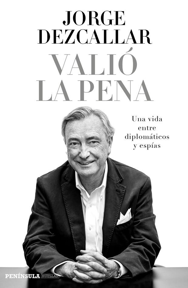 Valió la pena | 9788499424491 | Jorge Dezcallar | Llibres.cat | Llibreria online en català | La Impossible Llibreters Barcelona