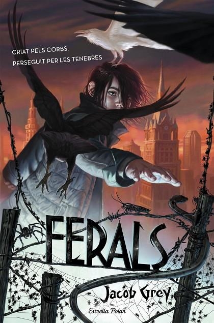 Ferals | 9788490578629 | Jacob Grey | Llibres.cat | Llibreria online en català | La Impossible Llibreters Barcelona