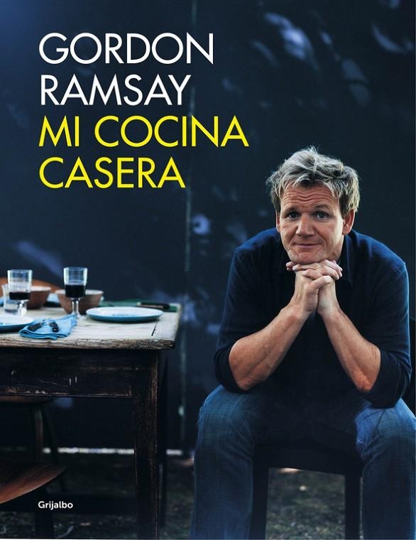 Mi cocina casera | 9788416220687 | RAMSAY,GORDON | Llibres.cat | Llibreria online en català | La Impossible Llibreters Barcelona