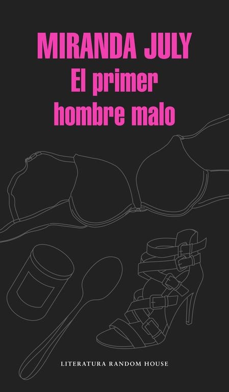 El primer hombre malo | 9788439730453 | JULY,MIRANDA | Llibres.cat | Llibreria online en català | La Impossible Llibreters Barcelona