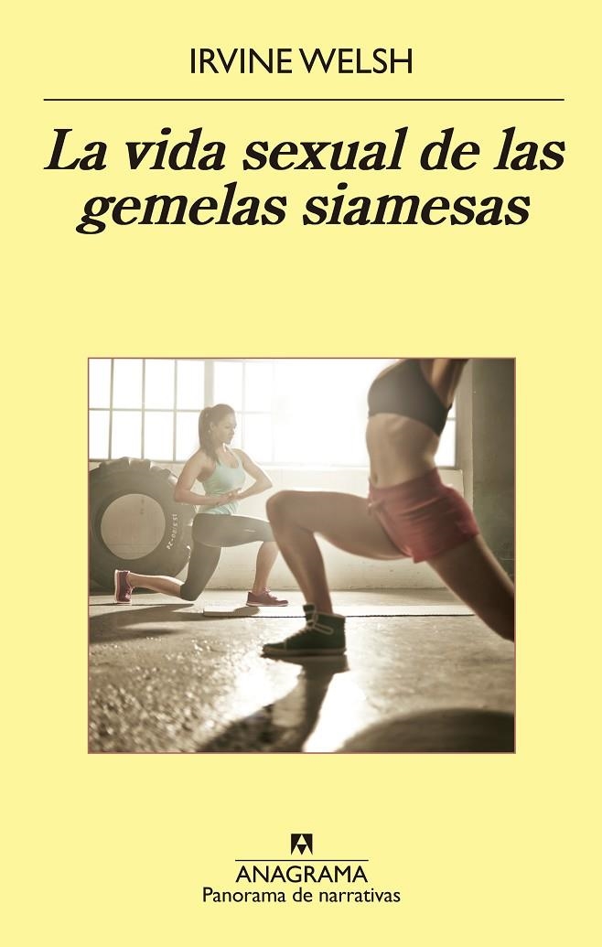 La vida sexual de las gemelas siamesas | 9788433979377 | Welsh, Irvine | Llibres.cat | Llibreria online en català | La Impossible Llibreters Barcelona