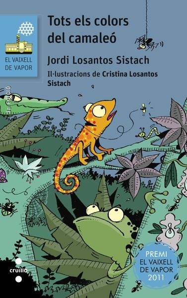 TOTS ELS COLORS DEL CAMALEO | 9788466139427 | Losantos Sistach, Jordi | Llibres.cat | Llibreria online en català | La Impossible Llibreters Barcelona