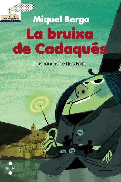 LA BRUIXA DE CADAQUES | 9788466138758 | Berga Bagué, Miquel | Llibres.cat | Llibreria online en català | La Impossible Llibreters Barcelona