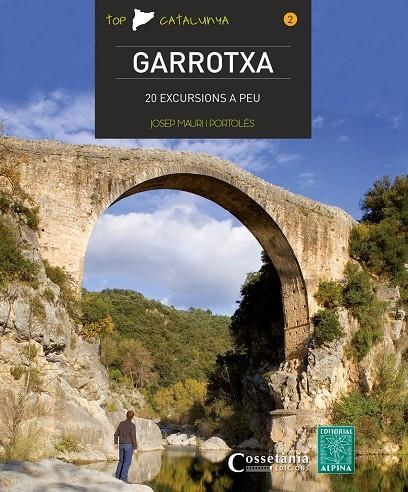 Garrotxa | 9788490342015 | Mauri i Portolès, Josep | Llibres.cat | Llibreria online en català | La Impossible Llibreters Barcelona