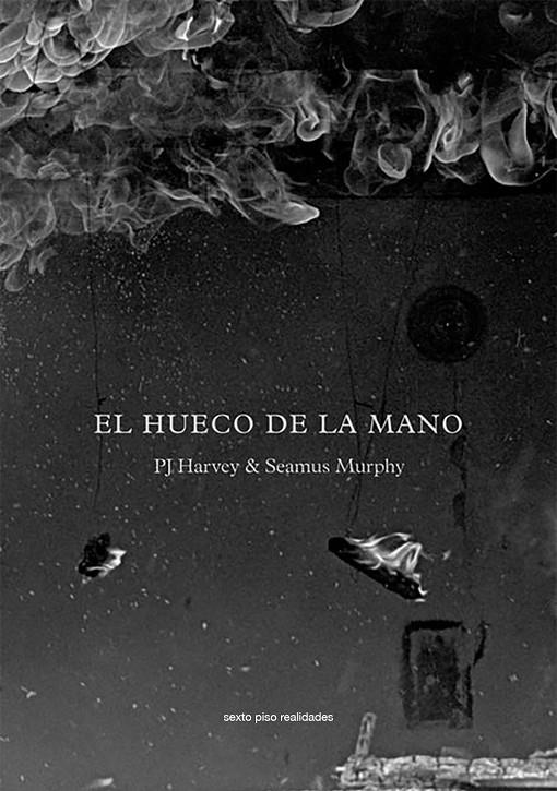 EL HUECO DE LA MANO | 9788416358229 | Harvey, Jean Polly | Llibres.cat | Llibreria online en català | La Impossible Llibreters Barcelona