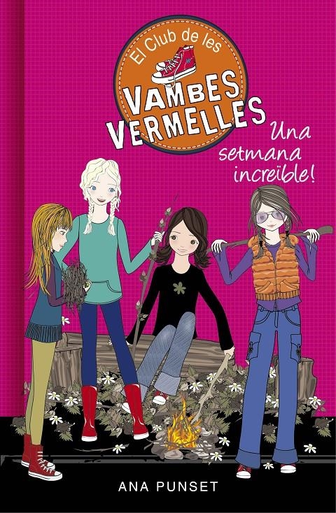 El Club de les Vambes Vermelles 5 - Una setmana increïble | 9788490436073 | Punset, Ana | Llibres.cat | Llibreria online en català | La Impossible Llibreters Barcelona