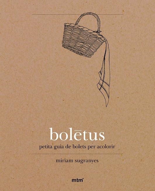 Boletus | 9788416497010 | Sugranyes, Miriam | Llibres.cat | Llibreria online en català | La Impossible Llibreters Barcelona