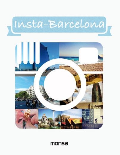 Insta-Barcelona | 9788415829966 | Instituto Monsa de Ediciones, S.A. | Llibres.cat | Llibreria online en català | La Impossible Llibreters Barcelona