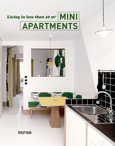 Mini apartments. Living in less than 50 m2 | 9788415829997 | Instituto Monsa de Ediciones, S.A. | Llibres.cat | Llibreria online en català | La Impossible Llibreters Barcelona