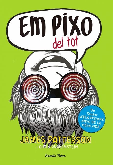 Em pixo del tot | 9788490579886 | James Patterson | Llibres.cat | Llibreria online en català | La Impossible Llibreters Barcelona