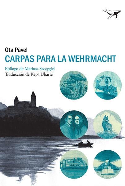 Carpas para la Wehrmacht | 9788494236778 | Pavel, Ota | Llibres.cat | Llibreria online en català | La Impossible Llibreters Barcelona