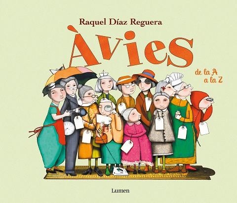 Àvies de la A a la Z | 9788448844363 | DÍAZ REGUERA, RAQUEL | Llibres.cat | Llibreria online en català | La Impossible Llibreters Barcelona