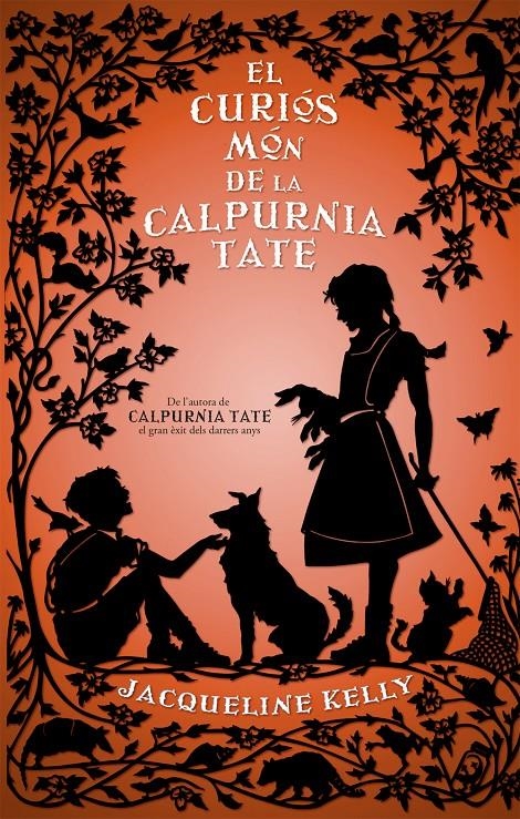 El curiós món de la Calpurnia Tate | 9788424644857 | Kelly, Jacqueline | Llibres.cat | Llibreria online en català | La Impossible Llibreters Barcelona