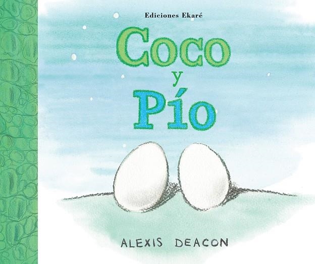 Coco y Pío | 9788493913854 | Alexis Deacon | Llibres.cat | Llibreria online en català | La Impossible Llibreters Barcelona