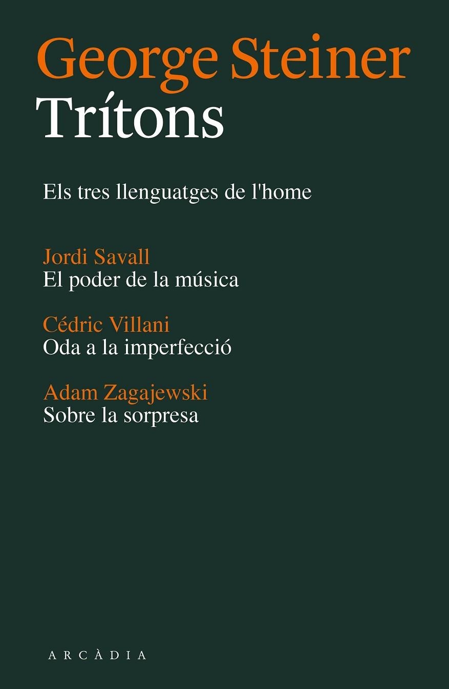 Trítons | 9788494232787 | Steiner, George/Savall, Jordi/Villani, Cédric/Zagajewski, Adam | Llibres.cat | Llibreria online en català | La Impossible Llibreters Barcelona