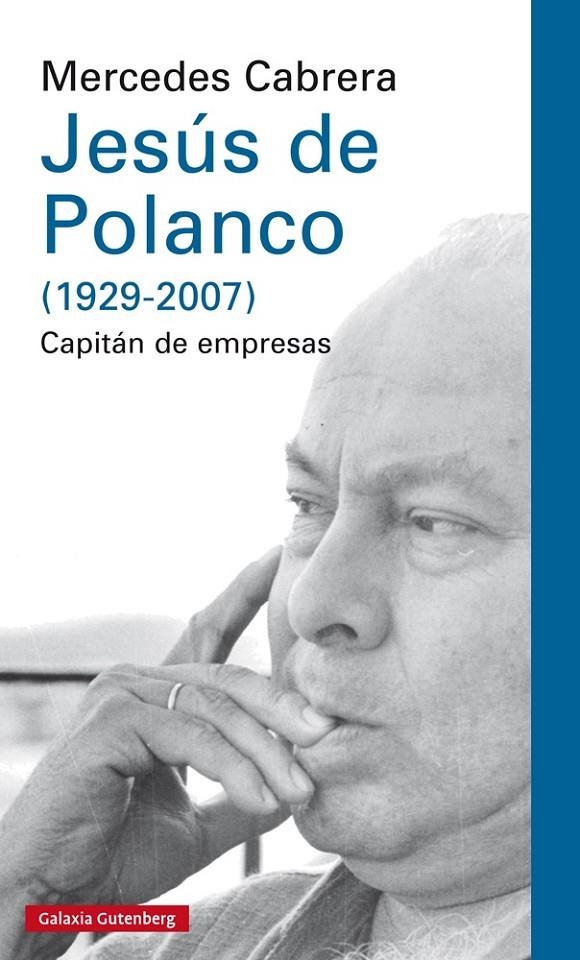 Jesús de Polanco (1929-2007) | 9788416252855 | Cabrera, Mercedes | Llibres.cat | Llibreria online en català | La Impossible Llibreters Barcelona