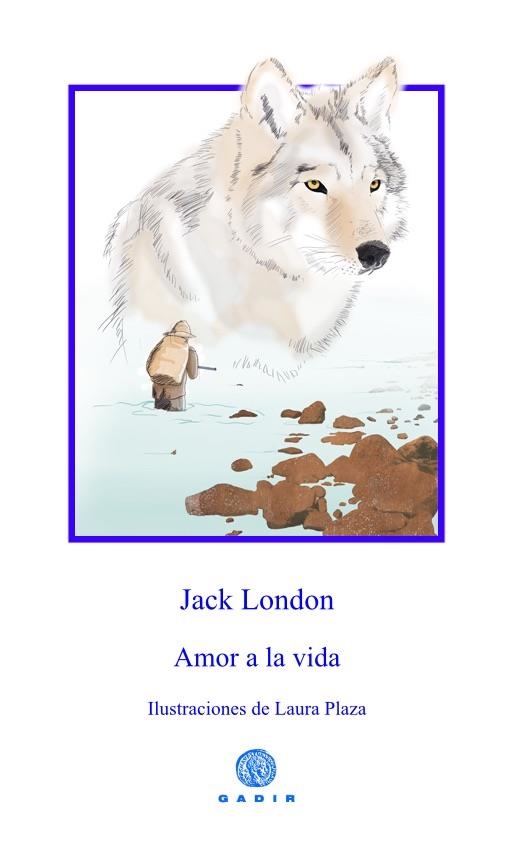 Amor a la vida | 9788494445514 | London, Jack | Llibres.cat | Llibreria online en català | La Impossible Llibreters Barcelona