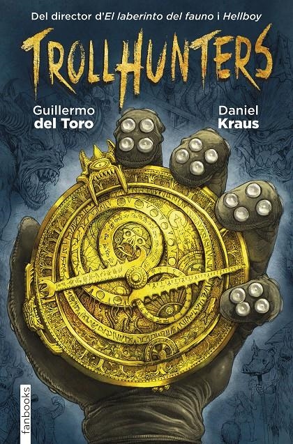 Trollhunters | 9788416297535 | Toro, Guillermo del | Llibres.cat | Llibreria online en català | La Impossible Llibreters Barcelona