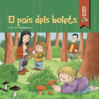 El país dels bolets | 9788447929740 | Ferro Gay, Elena | Llibres.cat | Llibreria online en català | La Impossible Llibreters Barcelona