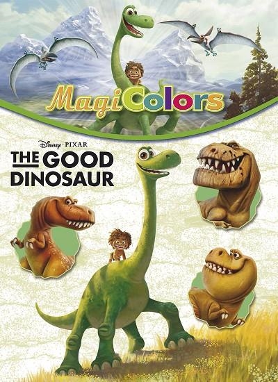 The Good Dinosaur. Magicolors | 9788416519019 | Disney | Llibres.cat | Llibreria online en català | La Impossible Llibreters Barcelona