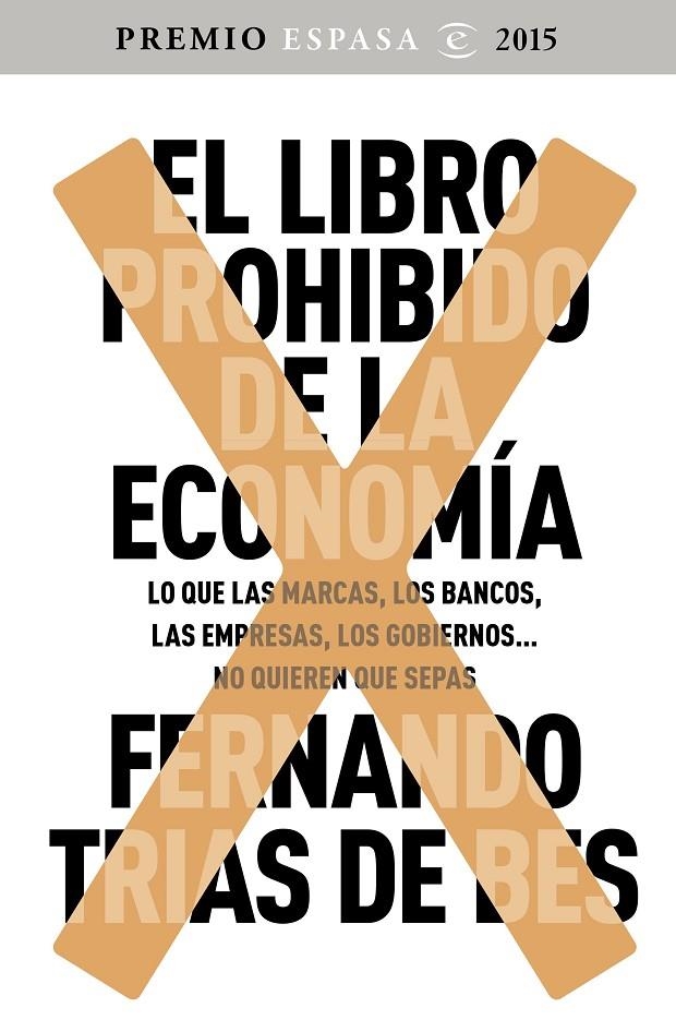 El libro prohibido de la economía | 9788467045536 | Fernando Trías de Bes | Llibres.cat | Llibreria online en català | La Impossible Llibreters Barcelona