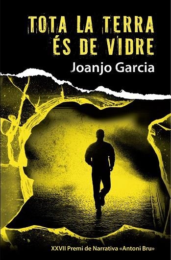 Tota la terra és de vidre | 9788490265352 | García Navarro, Joan Josep | Llibres.cat | Llibreria online en català | La Impossible Llibreters Barcelona