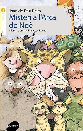 MISTERI A L'ARCA DE NOÉ | 9788415975748 | Joan de Déu Prats | Llibres.cat | Llibreria online en català | La Impossible Llibreters Barcelona