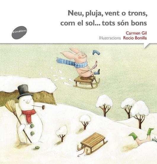 NEU, PLUJA, VENT O TRONS, COM EL SOL... TOTS SÓN B | 9788415975502 | Gil Martínez, Carmen | Llibres.cat | Llibreria online en català | La Impossible Llibreters Barcelona