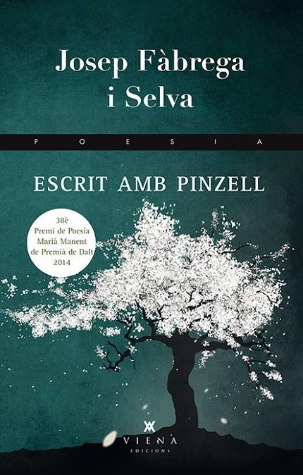 Escrit amb pinzell | 9788483308509 | Fàbrega i Selva, Josep | Llibres.cat | Llibreria online en català | La Impossible Llibreters Barcelona