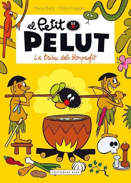 LA TRIBU DELS BONPROFIT | 9788416166916 | Fraipont, Céline/Bailly, Pierre | Llibres.cat | Llibreria online en català | La Impossible Llibreters Barcelona