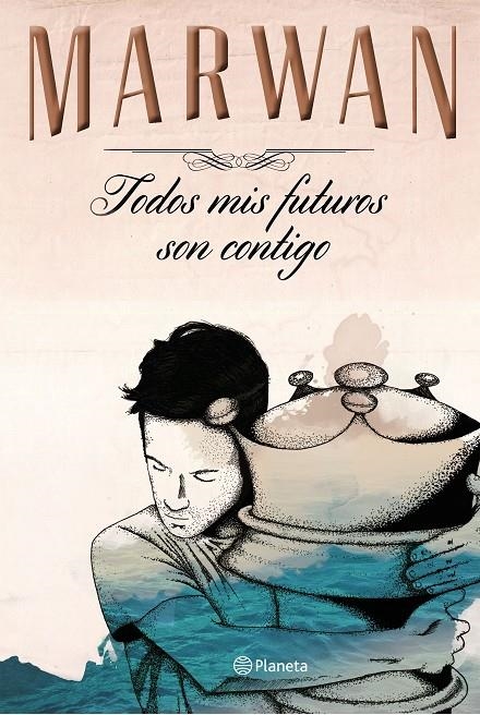 Todos mis futuros son contigo (edición especial) | 9788408147725 | Marwan | Llibres.cat | Llibreria online en català | La Impossible Llibreters Barcelona