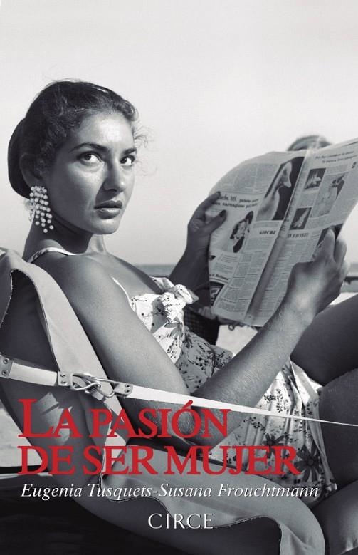 La pasión de ser mujer | 9788477653059 | Tusquets, Eugenia/Frouchtmann, Susana | Llibres.cat | Llibreria online en català | La Impossible Llibreters Barcelona