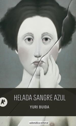 Helada sangre azul | 9788415509295 | Buida, Yuri | Llibres.cat | Llibreria online en català | La Impossible Llibreters Barcelona