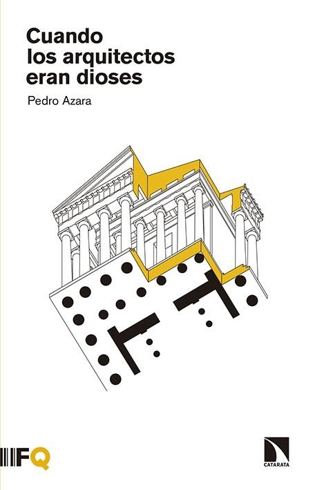 Cuando los arquitectos eran dioses | 9788490970775 | Azara Nicolás, Pedro | Llibres.cat | Llibreria online en català | La Impossible Llibreters Barcelona