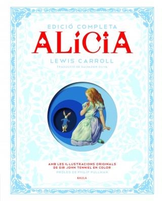 Alícia. Edició completa | 9788447929580 | Carroll, Lewis | Llibres.cat | Llibreria online en català | La Impossible Llibreters Barcelona