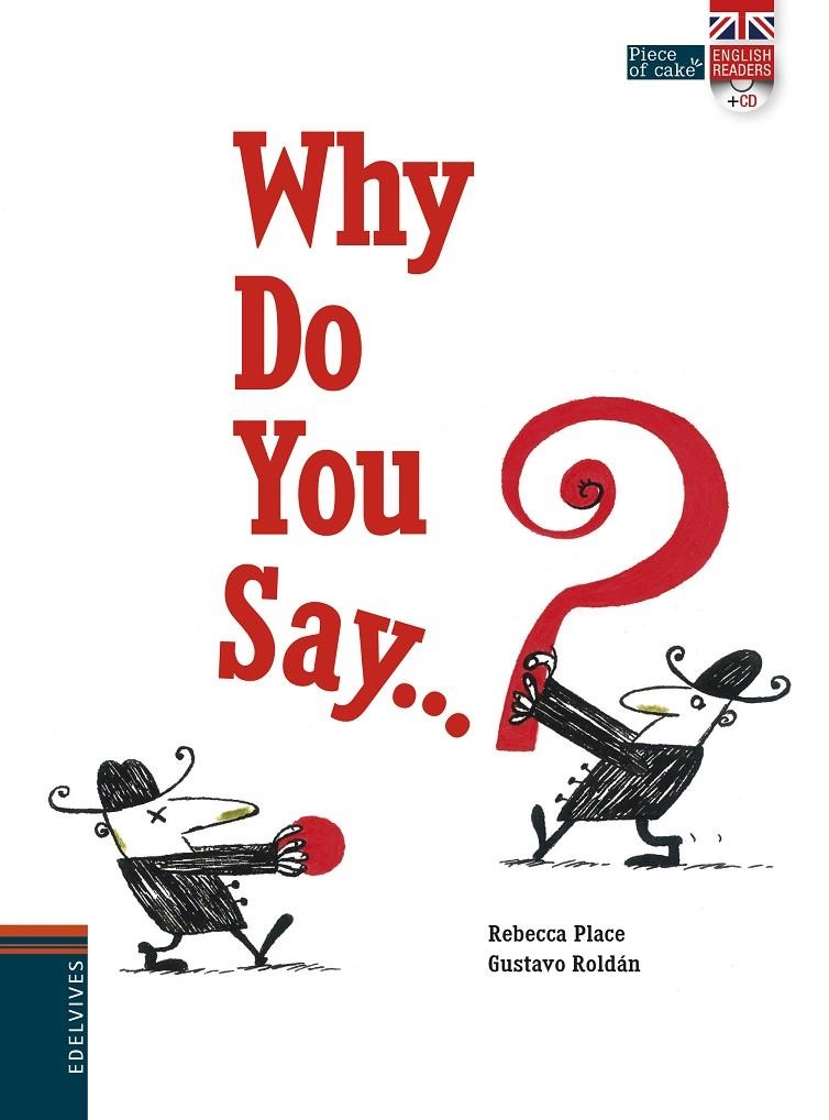 Why doyou say? | 9788414001455 | ., Rebecca Place | Llibres.cat | Llibreria online en català | La Impossible Llibreters Barcelona