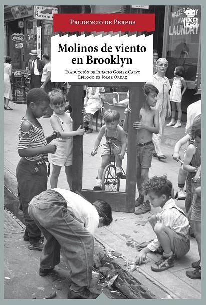 Molinos de viento en Brooklyn | 9788416537020 | de Pereda, Prudencio | Llibres.cat | Llibreria online en català | La Impossible Llibreters Barcelona