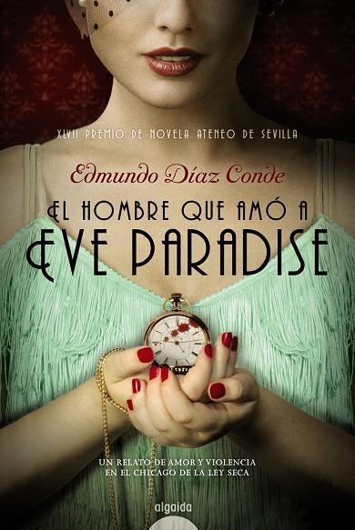 El hombre que amó a Eve Paradise | 9788490673195 | Díaz Conde, Edmundo | Llibres.cat | Llibreria online en català | La Impossible Llibreters Barcelona