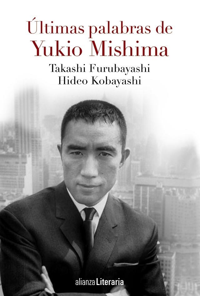 Últimas palabras | 9788491041597 | Mishima, Yukio/Kobayashi, Hideo/Furubayashi, Takashi | Llibres.cat | Llibreria online en català | La Impossible Llibreters Barcelona