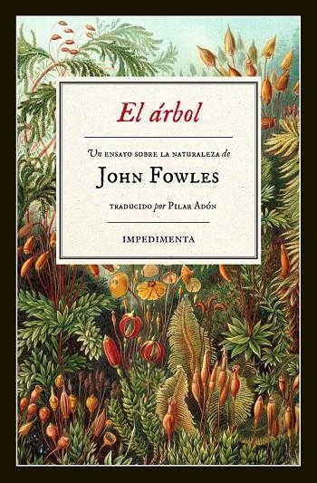 El árbol | 9788415979975 | Fowles, John | Llibres.cat | Llibreria online en català | La Impossible Llibreters Barcelona