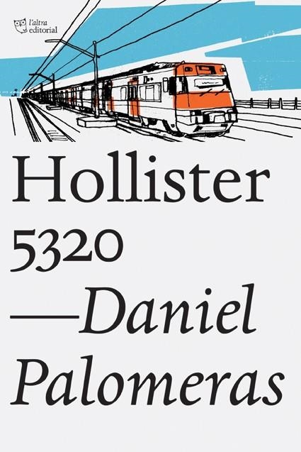 Hollister 5320 | 9788494348167 | Palomeras Casadejús, Daniel | Llibres.cat | Llibreria online en català | La Impossible Llibreters Barcelona