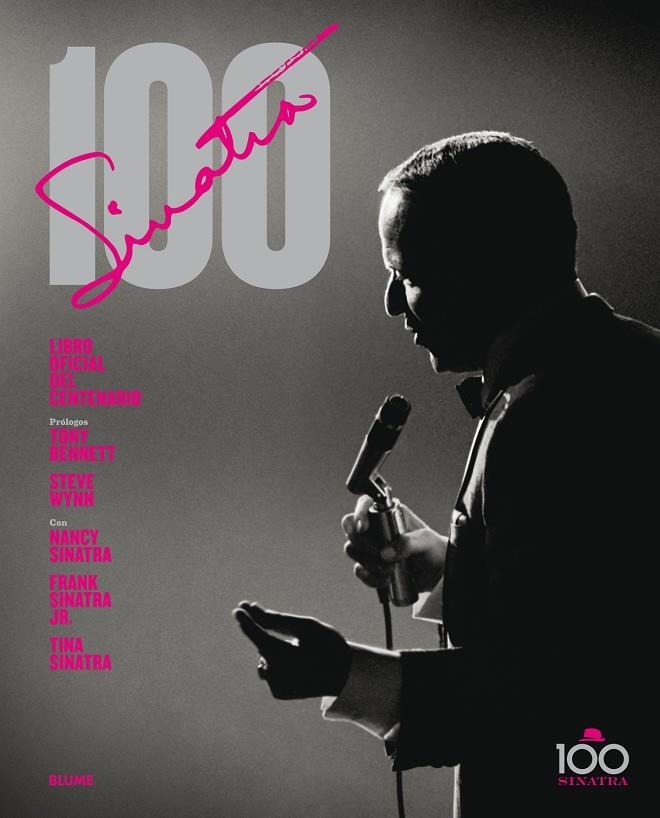 Sinatra 100 | 9788498018448 | Pignone, Charles/Bennett, Tonny/Wynn, Steve/Nancy, Frank Jr, Tina Sinatra | Llibres.cat | Llibreria online en català | La Impossible Llibreters Barcelona