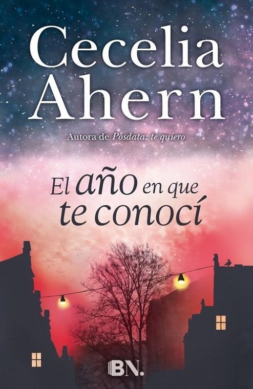 El año en que te conocí | 9788466657921 | Ahern, Cecelia | Llibres.cat | Llibreria online en català | La Impossible Llibreters Barcelona