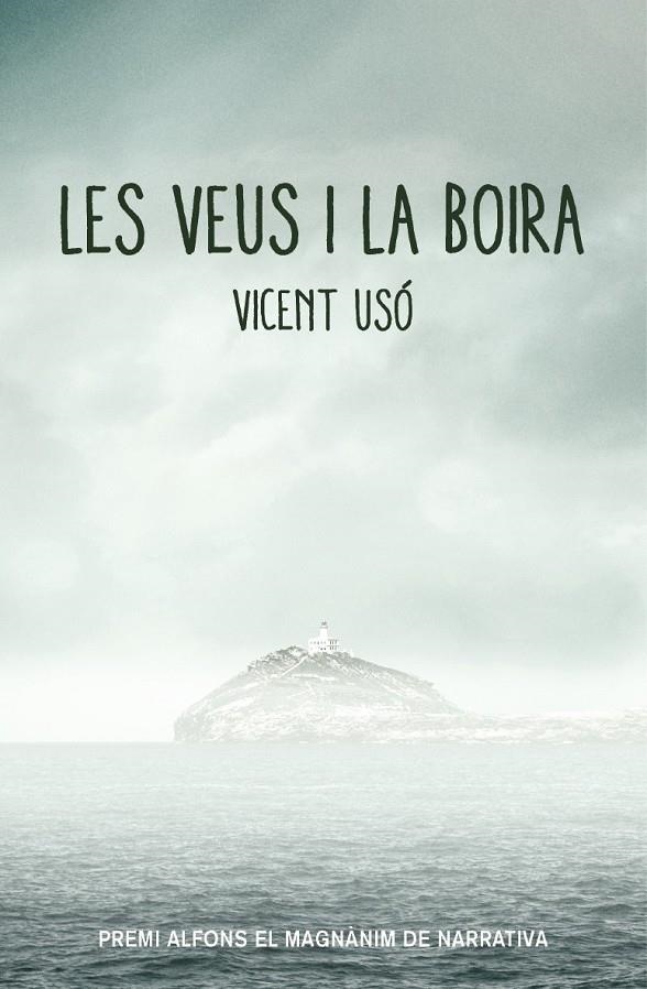 Les veus i la boira | 9788490265512 | Usó i Mezquita, Vicent | Llibres.cat | Llibreria online en català | La Impossible Llibreters Barcelona