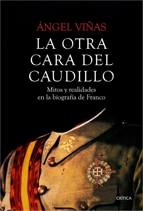 La otra cara del Caudillo | 9788498928631 | Ángel Viñas | Llibres.cat | Llibreria online en català | La Impossible Llibreters Barcelona