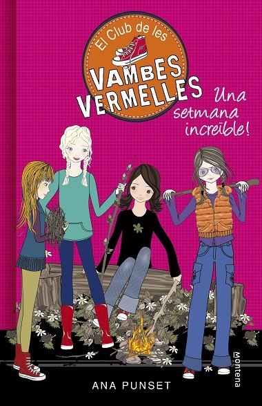 Una setmana increïble (El Club de les Vambes Vermelles 5) | 9788490435434 | PUNSET,ANA | Llibres.cat | Llibreria online en català | La Impossible Llibreters Barcelona