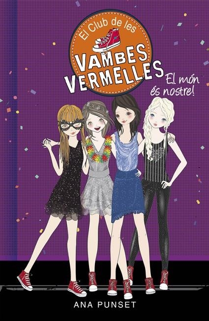 El món és nostre! (El Club de les Vambes Vermelles 6) | 9788490435441 | PUNSET,ANA | Llibres.cat | Llibreria online en català | La Impossible Llibreters Barcelona