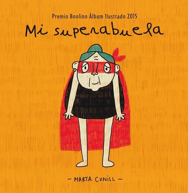 Mi superabuela | 9788448845483 | CUNILL,MARTA | Llibres.cat | Llibreria online en català | La Impossible Llibreters Barcelona