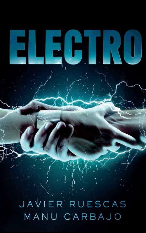 Electro | 9788468316291 | Carbajo Bueno, Manuel/Ruescas Sánchez, Javier | Llibres.cat | Llibreria online en català | La Impossible Llibreters Barcelona