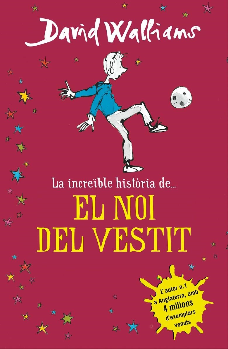 La increïble història de... - El noi del vestit | 9788490436356 | Walliams, David | Llibres.cat | Llibreria online en català | La Impossible Llibreters Barcelona